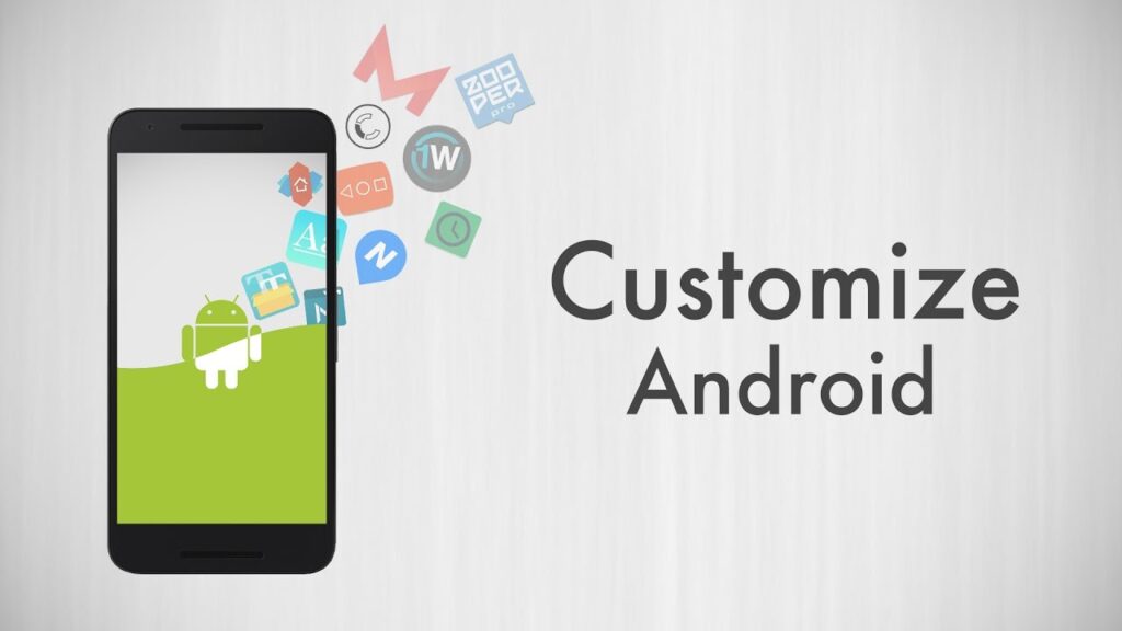 Customize Android
